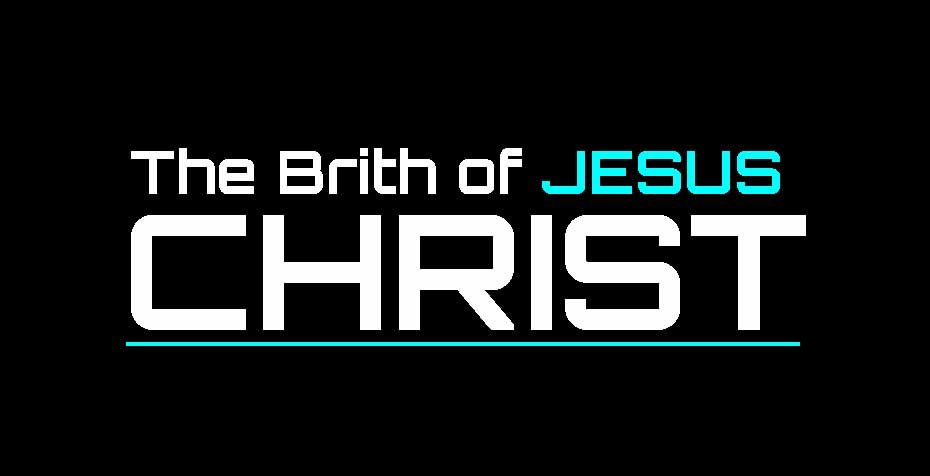 Text writing The Birth of Jesus Christ