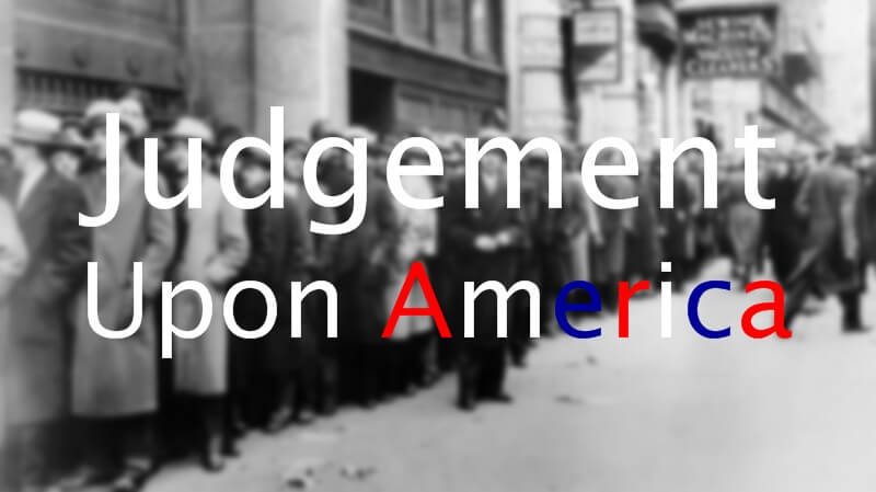 Judgement Upon America