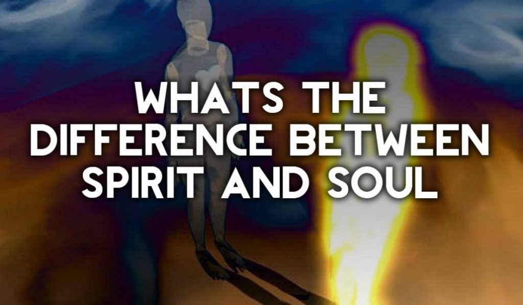 Whats the diffrence between spirit and soul